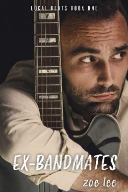 Ex-Bandmates (Local Beats Book 1) (624)