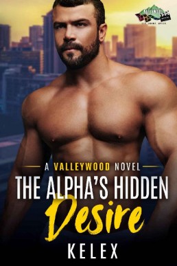 The Alpha's Hidden Desire (Valleywood #7) Multi-author 16 book series