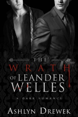 The Wrath of Leander Welles (The Le (408)