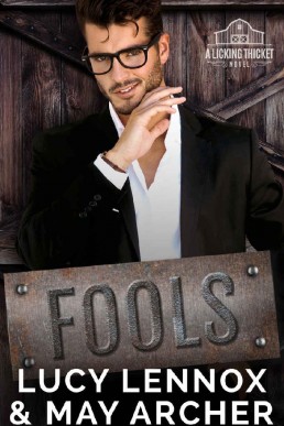 Fools (Licking Thicket #3)