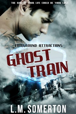 Ghost Train (Fairground Attractions #1)