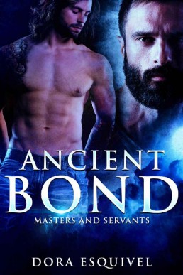 Ancient Bond (Masters And Servants 1)