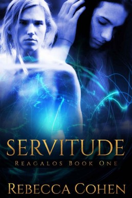 Servitude (Reagalos Book 1)