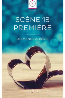 Scene 13 Premiere (French Edition) (457)