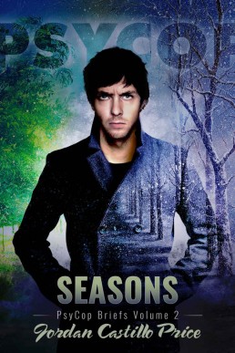 Seasons: PsyCop Briefs, Volume 2  (PsyCop #short stories)