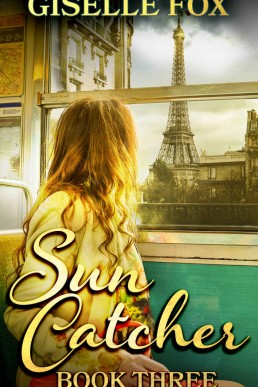 Sun Catcher - Book Three