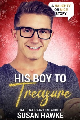 His Boy To Treasure (Naughty or Nice Season Two Book 4)