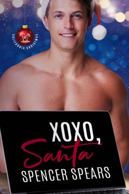 XOXO, Santa (California Christmas Book 1)