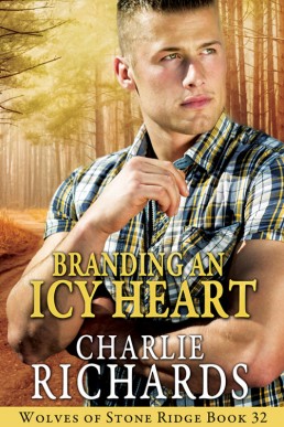 Branding an Icy Heart (Wolves of Stone Ridge 32)