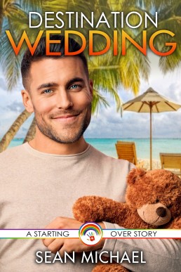 Destination Wedding (Starting Over #1)