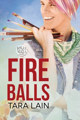 Fire Balls (Balls to the Wall #2)