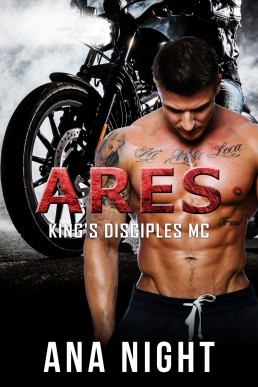 Ares (King's Disciples MC 1)