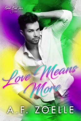 Love Means More (Good Bad Idea #2)