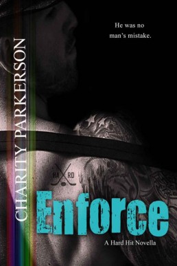 Enforce (Hard Hit Book 7) (1012)