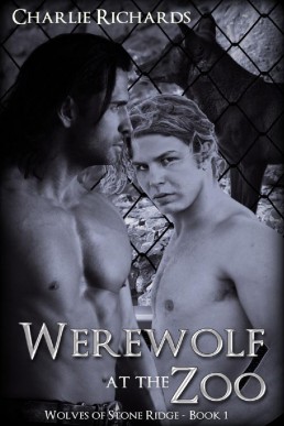 Werewolf at the Zoo (Wolves of Stone Ridge 1)