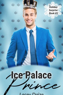 Ice Palace Prince (Holiday Surprise 2)