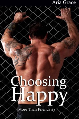 Choosing Happy_ M_M Romance (More T (999)