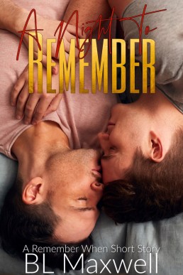 A Night to Remember (A Remember When Short Story)