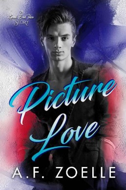 Picture Love (Good Bad Idea #6)