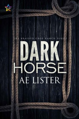 Dark Horse (The Braided Crop Ranch #3)