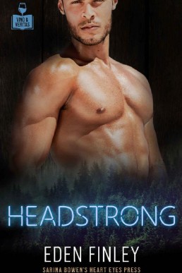 Headstrong (Vino and Veritas #3)