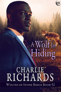 A Wolf in Hiding (Wolves of Stone Ridge 52)