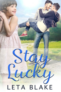 Stay Lucky_ a Single Dads Gay Roman (1192)