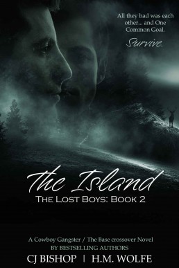 The Island: The Lost Boys #2 (The Cowboy Gangsters/The Base Crossover Series) (1241)