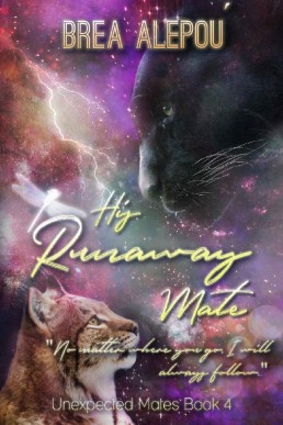 His Runaway Mate  (Unexpected Mates 4)