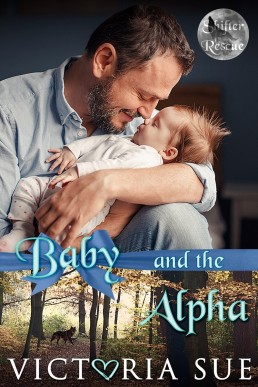 Baby and the Alpha_ A Shifter Rescue (53)