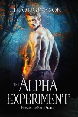 The Alpha Experiment (Mismatched Mates #5)