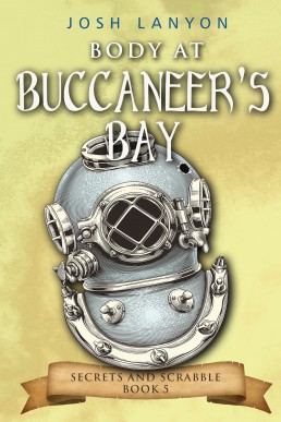 Body at Buccaneer's Bay ((Secrets and Scrabble Book 5)