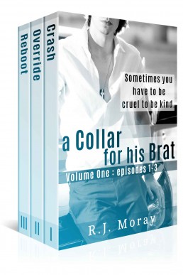 A Collar For His Brat Volume One