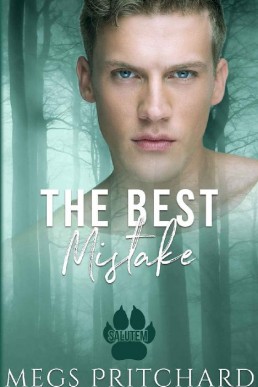 The Best Mistake (Salutem Book 2)