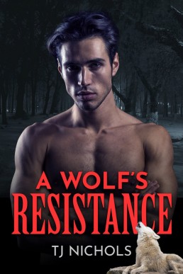 A Wolf's Resistance