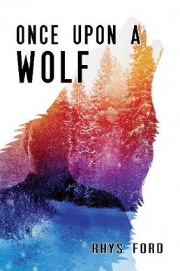 Once Upon a Wolf (Wayward Wolves #1)