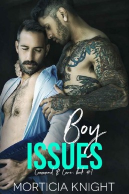 Boy Issues (Command & Care Book 1) (252)