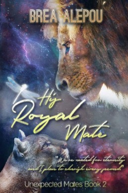 His Royal Mate (Unexpected Mates Book 2)