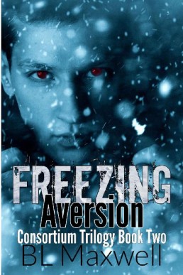 Freezing Aversion  (Consortium Trilogy 2)