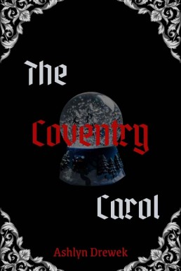 The Coventry Carol_ A Darker MM Chr (440)