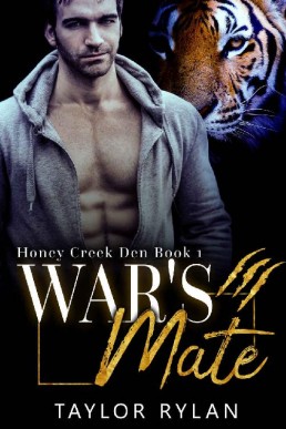 War's Mate_ Honey Creek Den Book 1 (448)