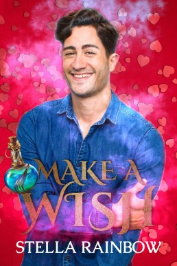 Make a Wish (Mistvale Spinoff Novella)