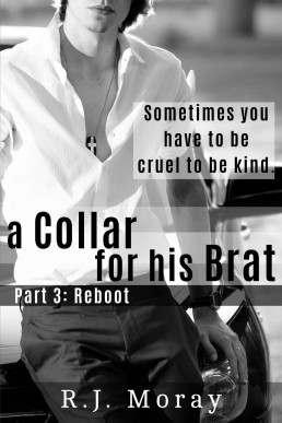 A Collar For His Brat #3 Reboot