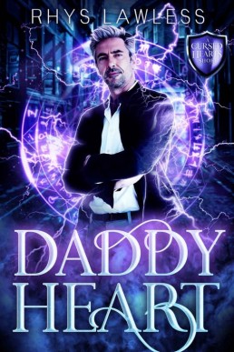 Daddy Heart (Blade & Dust #3.5) [1st edition, 2020]