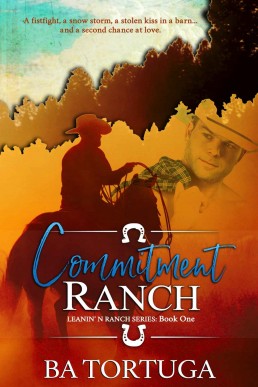 Commitment Ranch (Leanin' N Book 1) (656)