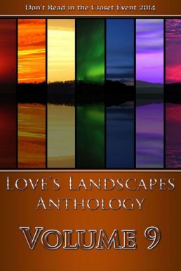 Love's Landscapes Anthology Volume 9