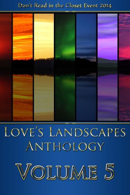 Love's Landscapes Anthology Volume 5