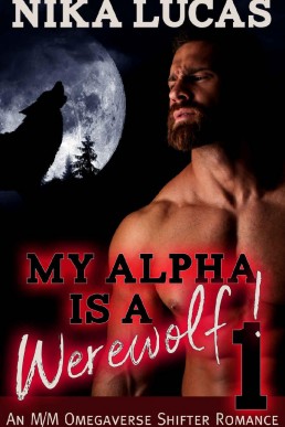 My Alpha is a Werewolf! Book 1_ An (2027)