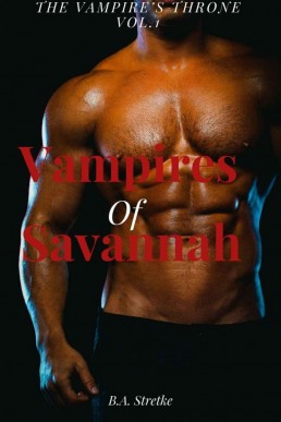 Vampires of Savannah (The Vampire's Throne 1)