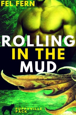 Rolling in the Mud (Book 6) (2097)